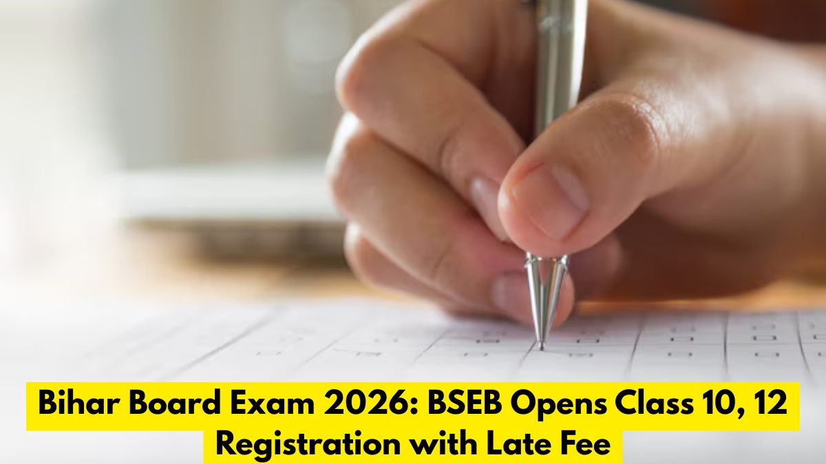 Bihar Board Exam 2026: BSEB Opens Class 10, 12 Registration with Late Fee; Details Here